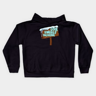 Winter sign board Kids Hoodie